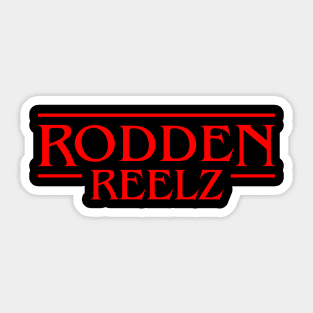 Rodden Reelz in Weird Places Sticker